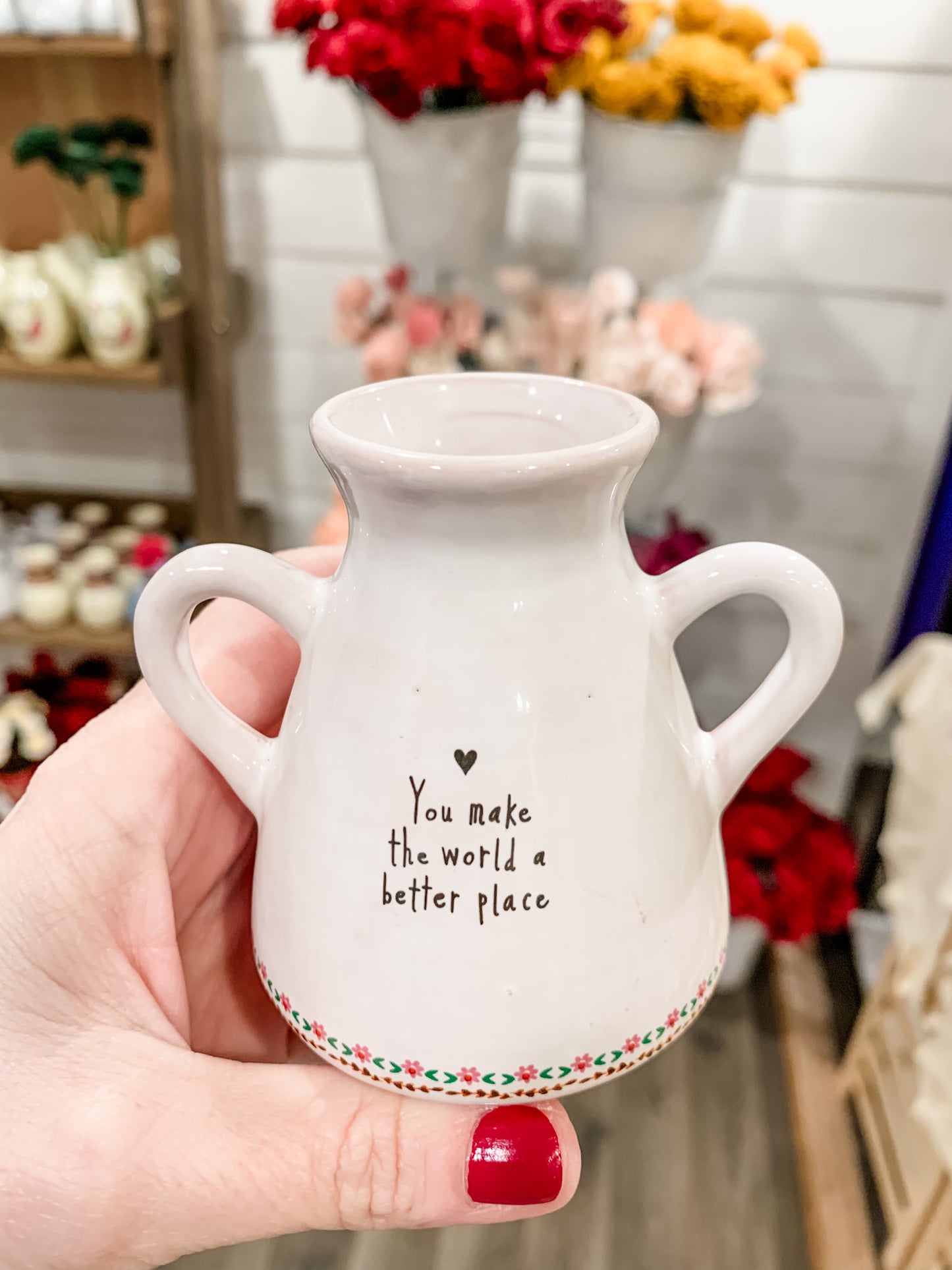 Artisan Bud Vase - You Make The World Better