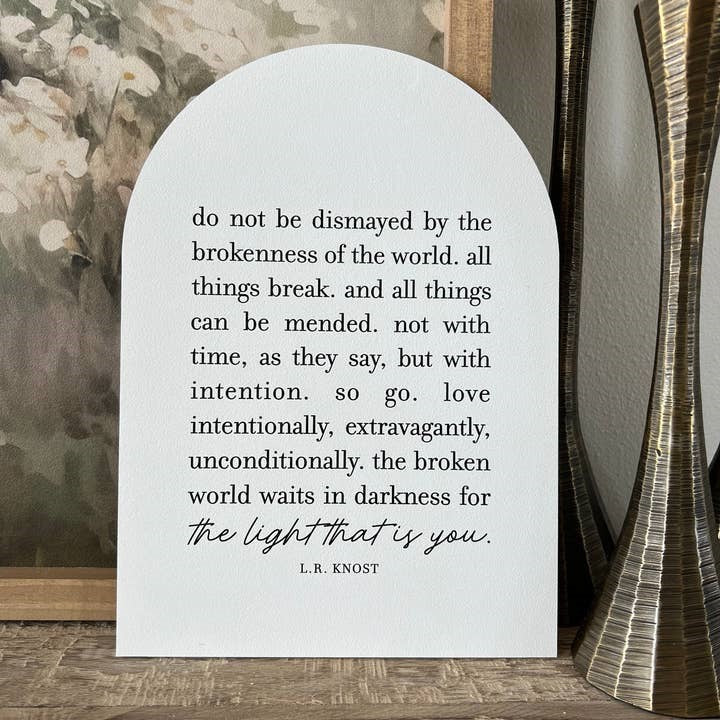 Do Not Be Dismayed Arch Sign - Base included