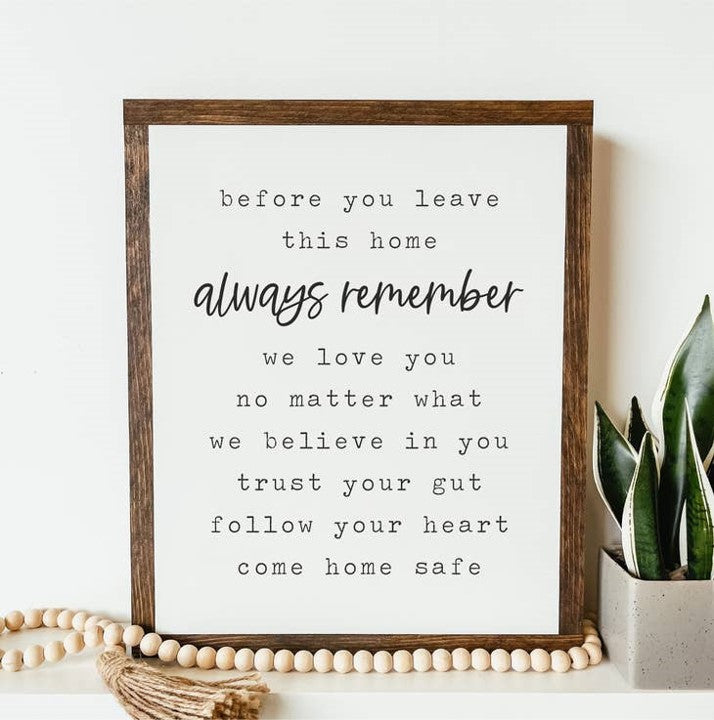 Always Remember Framed Wood Sign