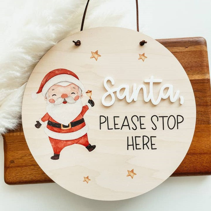 Santa Please Stop Here Mini Sign