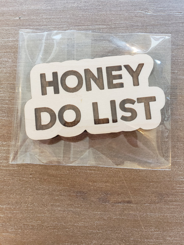 Honey Do List Magnet