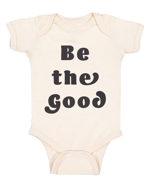 Be The Good Onesie