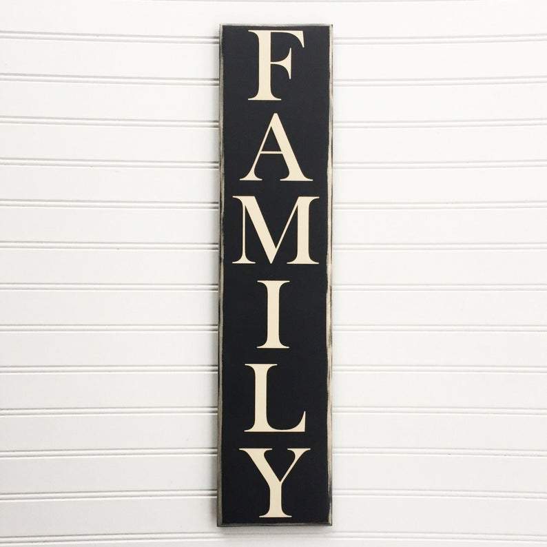 Vertical Family Sign