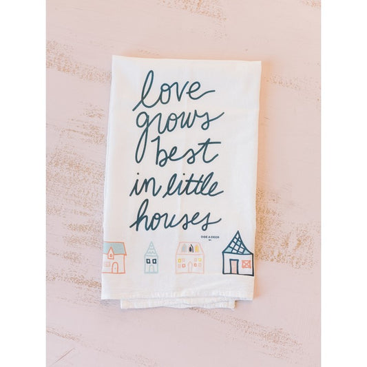Love Grows Best Flour Sack Towel