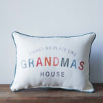 No Place Like Grandma's Pillow