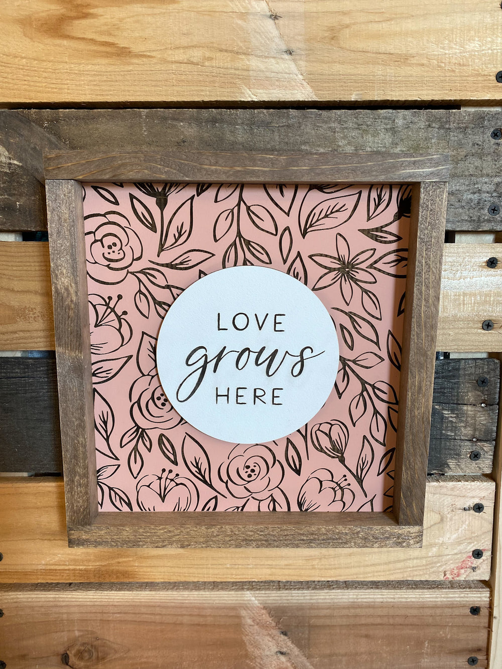 Love Grows Here Framed Sign (Pink)