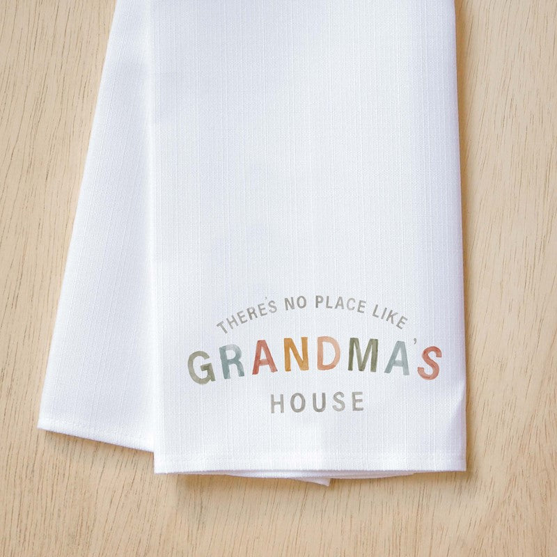 No Place Like Grandma's Tea Towel